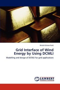 portada grid interface of wind energy by using dcmli (en Inglés)