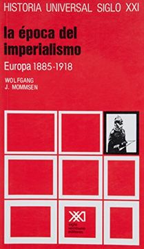portada Historia Universal 28 la Época del Imperialismo Europa 1885/1918 (in Spanish)