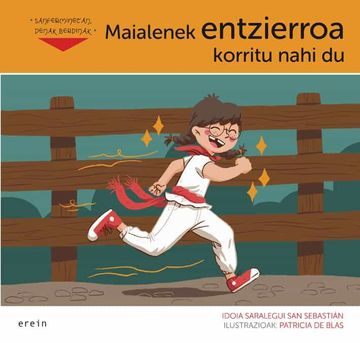 portada Maialenek Entzierroa Korritu Nahi du: 10 (Sanferminetan, Denak Berdinak) (in Basque)