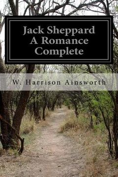 portada Jack Sheppard A Romance Complete