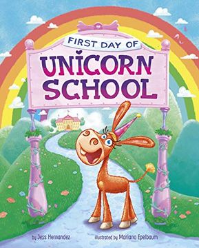 portada First day of Unicorn School (in English)