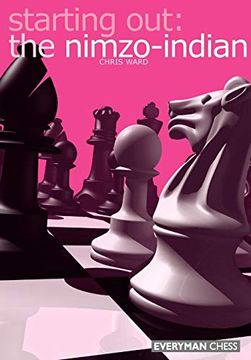 portada Starting Out: The Nimzo-Indian (Starting out - Everyman Chess) 