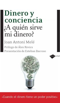 portada Dinero y Conciencia 5ｦEd (Plataforma Actual) (in Spanish)