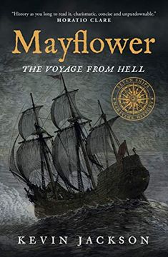 portada Mayflower: The Voyage From Hell: 1 (Seven Ships Maritime History) (en Inglés)