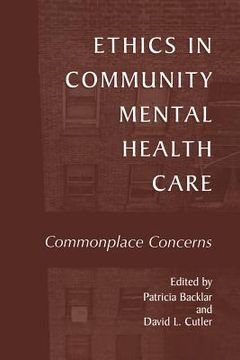 portada Ethics in Community Mental Health Care: Commonplace Concerns (en Inglés)