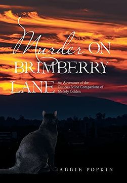 portada Murder on Brimberry Lane: An Adventure of the Curious Feline Companions of Melady Golden (en Inglés)