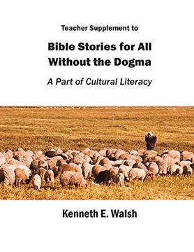 portada Teacher Supplement to Bible Stories for all Without the Dogma: A Part of Cultural Literacy (in English)