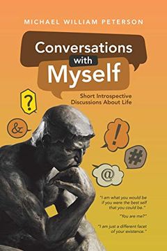 portada Conversations With Myself: Short Introspective Discussions About Life (en Inglés)