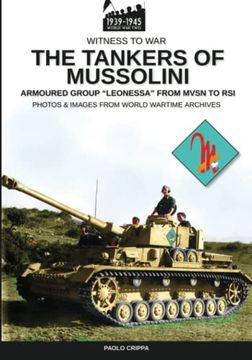 portada The Tankers of Mussolini: The Armored Group "Leonessa" From Msvn to rsi (en Inglés)