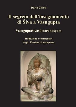 portada Il segreto dell'insegnamento di Shiva a Vasugupta (in Italian)