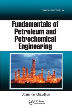 portada Fundamentals of Petroleum and Petrochemical Engineering (Chemical Industries) (en Inglés)