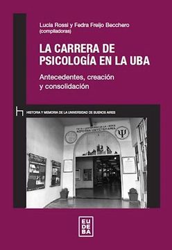 portada La Carrera de Psicologia de la Uba. (in Spanish)