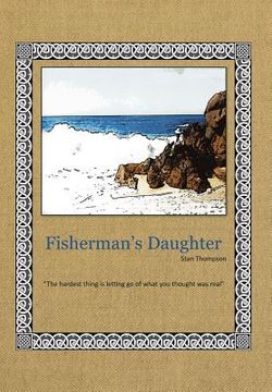 portada Fisherman's Daughter: "The Hardest Thing Is Letting Go of What You Thought Was Real"