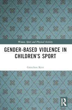 portada Gender-Based Violence in Children’S Sport (Women, Sport and Physical Activity) (en Inglés)