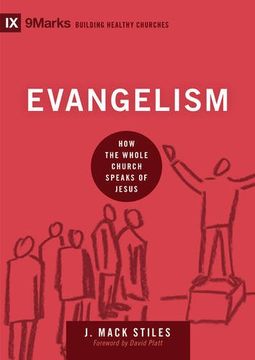 portada Evangelism: How the Whole Church Speaks of Jesus