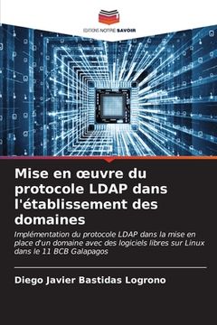 portada Mise en oeuvre du protocole LDAP dans l'établissement des domaines (en Francés)