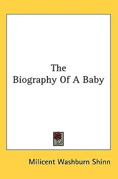 portada the biography of a baby (en Inglés)