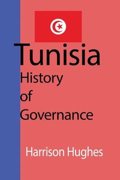 portada Tunisia: History of Governance (en Inglés)