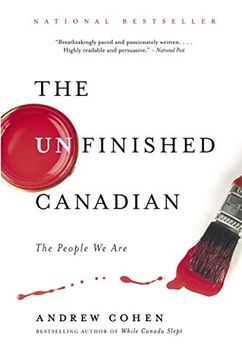 portada The Unfinished Canadian: The People we are (in English)