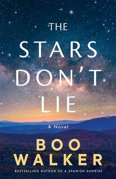 portada The Stars Don't Lie: A Novel (en Inglés)