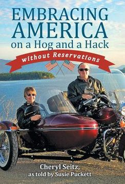portada Embracing America on a Hog and a Hack without Reservations (en Inglés)