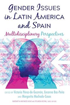 portada Gender Issues in Latin America and Spain; Multidisciplinary Perspectives (20) (Critical Studies of Latinxs in the Americas) (en Inglés)