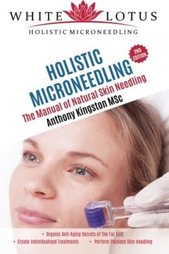 portada Holistic Microneedling: The Manual of Natural Skin Needling