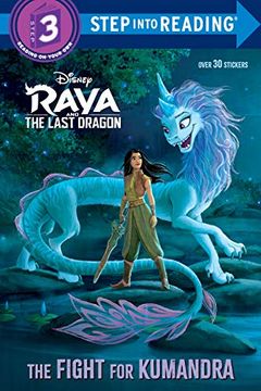 portada Raya and the Last Dragon Step Into Reading #2 (Disney Raya and the Last Dragon) (Disney'S Raya and the Last Dragon: Step Into Reading, Step 3) (en Inglés)