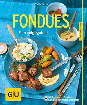 portada Fondues: Fein Aufgegabelt (in German)
