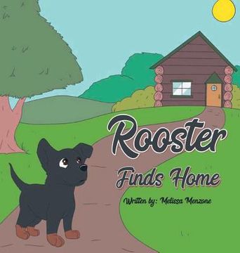 portada Rooster Finds Home (en Inglés)