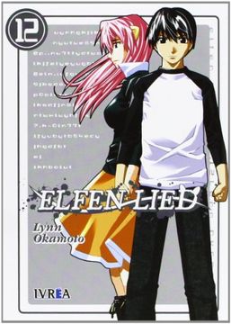 Libro Elfen Lied 12, Lynn Okamoto, ISBN 9788415922001. Comprar en Buscalibre