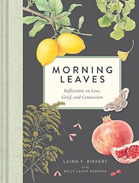 portada Morning Leaves: Reflections on Loss, Grief, and Connection (en Inglés)