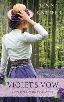 portada Violet's Vow: Botanical Seasons Book two (in English)