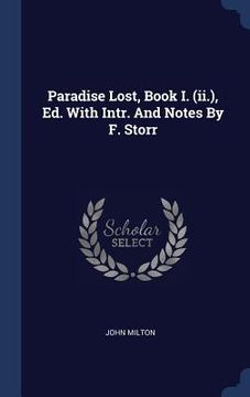 portada Paradise Lost, Book I. (ii.), Ed. With Intr. And Notes By F. Storr