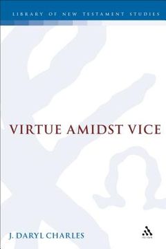 portada Virtue Amidst Vice (en Inglés)