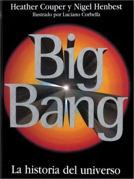 portada Big Bang la Historia del Universo (Coleccion Naturaleza) -