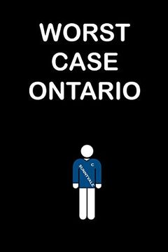 portada Worst Case Ontario (en Inglés)