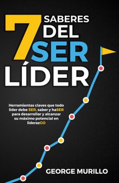 portada 7 Saberes del ser Lider (in Spanish)