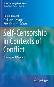 portada Self-Censorship in Contexts of Conflict: Theory and Research (en Inglés)