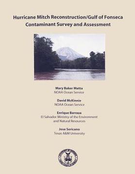 portada Hurricane Mitch Reconstruction/Guld of Fonseca Contaminant Survey and Assessment (in English)