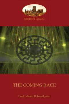 portada The Coming Race: New revised edition (Aziloth Books) (en Inglés)