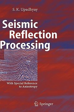 portada seismic reflection processing: with special reference to anisotropy (en Inglés)