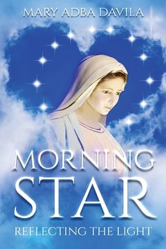 portada Morning Star: Reflecting The Light (en Inglés)