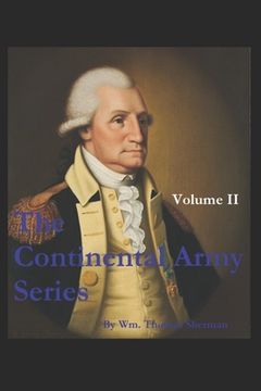portada The Continental Army Series - VOLUME II (en Inglés)