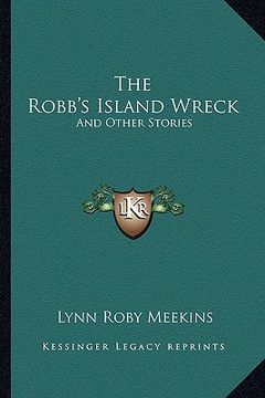 portada the robb's island wreck: and other stories (en Inglés)