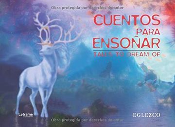 portada Cuentos Para Ensoñar- Tales to Dream of (in Spanish)