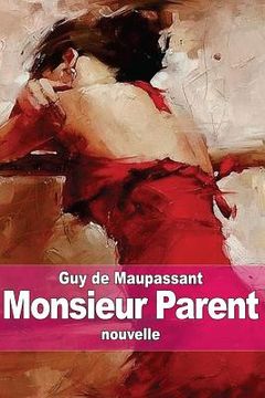portada Monsieur Parent (in French)