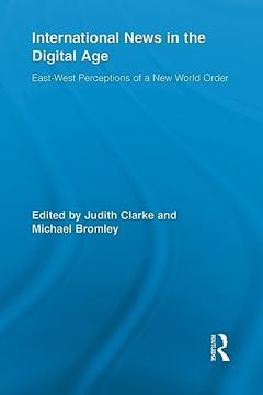 portada International News in the Digital age (Routledge Research in Journalism) (en Inglés)