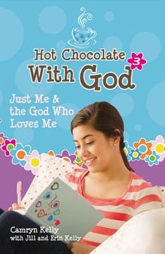 portada hot chocolate with god #3: just me & the god who loves me (in English)