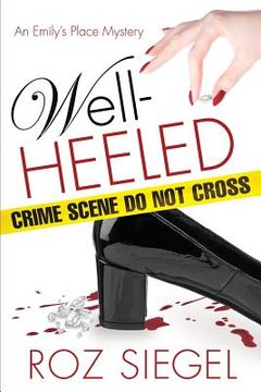 portada Well-Heeled: An Emily's Place Mystery (in English)
